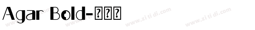 Agar Bold字体转换